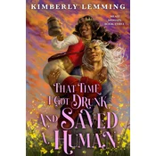 THAT TIME I GOT DRUNK & SAVED A HUMAN