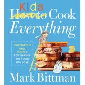 How to Cook Everything Kids