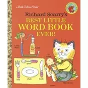 Richard Scarrys Best Little Word Book Ever