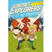 Secret Explorers and the Ice Age Adventure