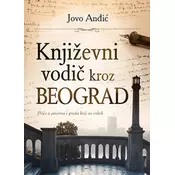 Književni vodič kroz Beograd - Jovo Anđić ( 7887 )