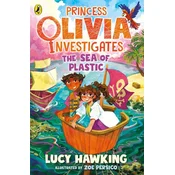 Princess Olivia Investigates 02: The Sea of Plastic