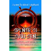 Splňte si svůj sen