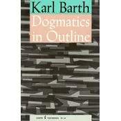 Dogmatics in Outline