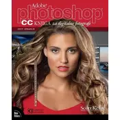 Photoshop CC knjiga za digitalne fotografe - Scott Kelby