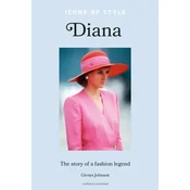 Knjiga Icons of Style - Diana by Glenys Johnson, English