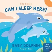 Can I Sleep Here? Baby Dolphin