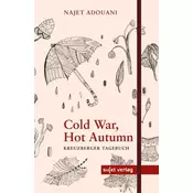 Cold War, Hot Autumn