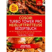 COSORI Turbo Tower Pro Heißluftfritteuse Rezeptbuch