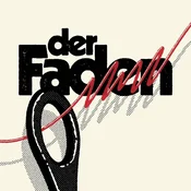 Der Faden - Der Faden (7 SP)