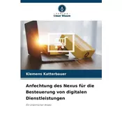 Anfechtung des Nexus für die Besteuerung von digitalen Dienstleistungen