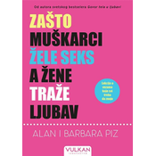 Zašto muškarci žele seks/ a žene traže ljubav