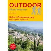 Italien: Franziskusweg von Florenz nach Rom