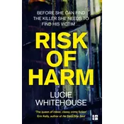 Risk of Harm