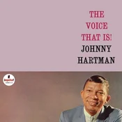 Johnny Hartman - The Voice That Is! (LP)
