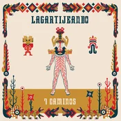 Lagartijeando - 7 Caminos (Limited Edition) (Clear Coloured) (LP)