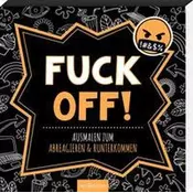 Fuck off!