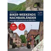 Motorrad Reiseführer Biker Weekends Nachbarländer