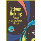 Stiven Hoking: Povest o prijateljstvu i fizici - Leonard Mlodinov