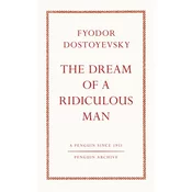 The Dream of a Ridiculous Man