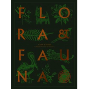Flora & Fauna