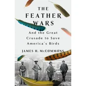 The Feather Wars
