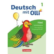 Deutsch mit Olli Erstlesen. 1. Schuljahr - Schreiblehrgang Vereinfachte Ausgangsschrift