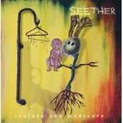 Seether - Isolate And Medicate (Reissue) (LP)
