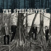 The SteelDrivers - The Muscle Shoals Recoding (LP)