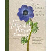 The Pressed Flower Handbook