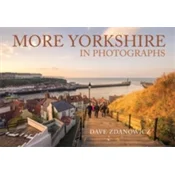 More Yorkshire in Photographs