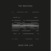 The Reaction - Taste For Life (LP)