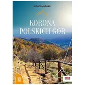 Krona poljskih gora. Vodnik. Izdaja 2024. Brez cest