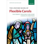 THE OXFORD BOOK OF FLEXIBLE CAROLS