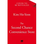 The Second Chance Convenience Store