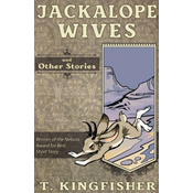 Jackalope Wives and Other Stories