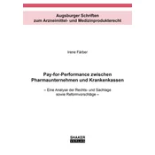 Pay-for-Performance zwischen Pharmaunternehmen und Krankenkassen
