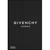 GIVENCHY Catwalk - The Complete Collection