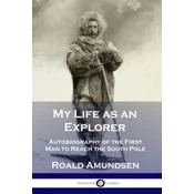 My Life as an Explorer