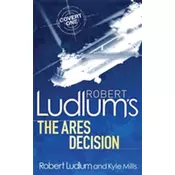 Robert Ludlums The Ares Decision
