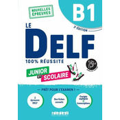 DELF B1 Scolaire et Junior 100% reussite - 2eme édition - Livre + didierfle.app