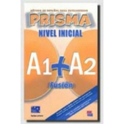 Prisma A1+A2: Fusión Nivel Inicial
