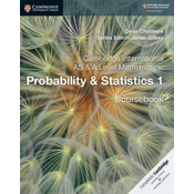Cambridge International AS & A Level Mathematics: Probability & Statistics 1 Coursebook
