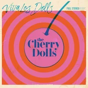 The Cherry Dolls - Viva Los Dolls (Limited Edition) (Pink Coloured) (LP)