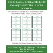 Hojas de actividades para ninos de 4 anos (Dibuja las manecillas del reloj para que muestren la hora correcta)