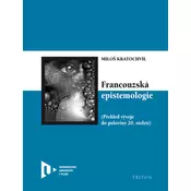 Francouzská epistemologie - Prehled vývoje do poloviny 20. století