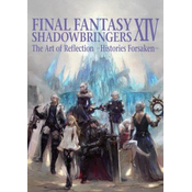 Final Fantasy Xiv: Shadowbringers Art Of Reflection - Histories Forsaken-
