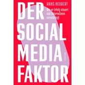 Der Social Media Faktor