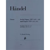 HANDEL:SIX FUGUES HWV605-610 AND FUGUES HWV 611,612 FOR PIANO