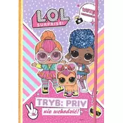 LOL Surprise! Tryb: Priv nie wchodzic!